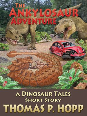 cover image of The Ankylosaur Adventure